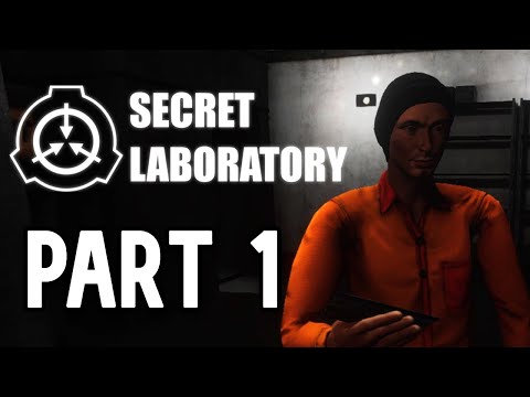 Why am I here? SCP: Secret Laboratory | PART 1