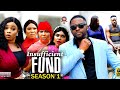 INSUFFICIENT FUND SEASON 1 -(New Trending Movie)Onny Micheal& Gorgina Ibe 2023 Latest Nigerian Movie