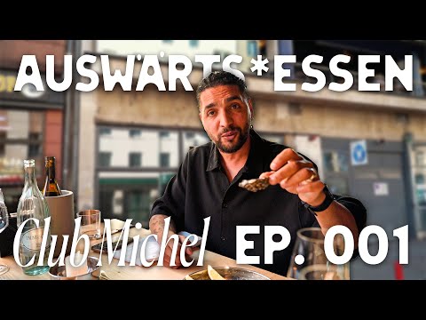 UND AUF EINMAL WAR ER DA! | Auswärtsessen #001 (Club Michel) 🍽✨