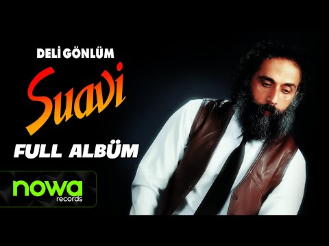 Suavi - Deli Gönlüm I Full Albüm