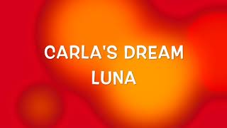 Carla's Dream - Luna lyrics