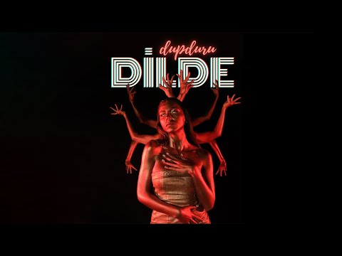 Dilde - Dupduru (Official Video)