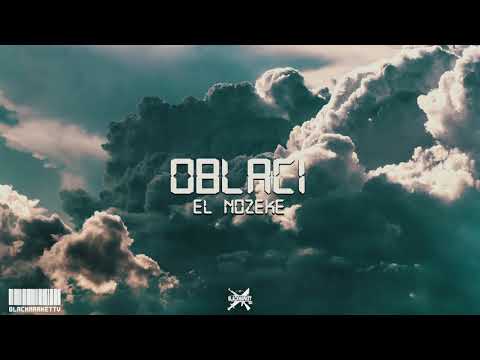 EL NOZEKE - OBLACI (Official Audio)