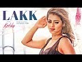 KETIKA:  Lakk Song (Full Video) Harman Virk |  Kuwar Virk | 