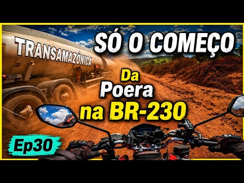 BR-230 De Goianésia do Pará a Anapu | Expedição Transamazônica 