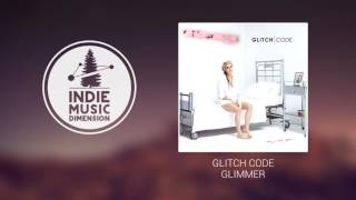 Glitch Code - Glimmer