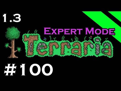 Let's Play Terraria 1.3 Expert Mode - Episode 100 - Hour Special
