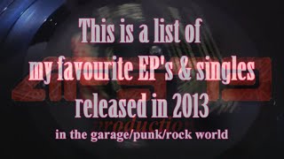 Best Of 2013 (garage rock/punk) - EP's & Singles - AFS73