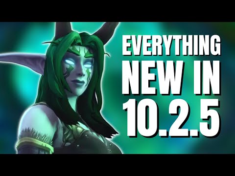 Everything New in Patch 10.2.5 - World of Warcraft: Seeds of Renewal