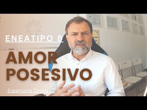 Vídeo: El Eneatipo 8 en el amor