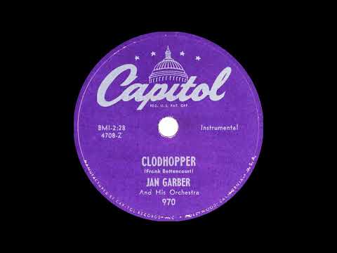 Jan Garber And His Orchestra - Clodhopper (1950)
