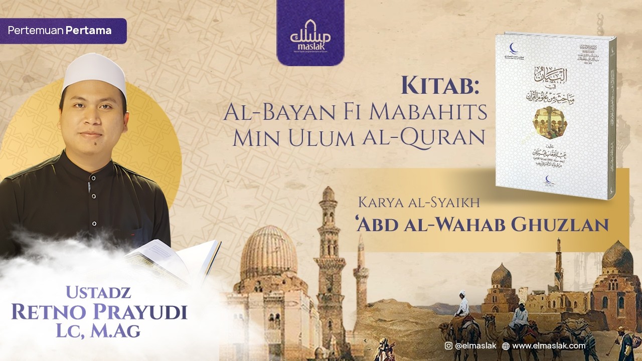 Ilmu Al-Quran Periode Modern (5 Episode)