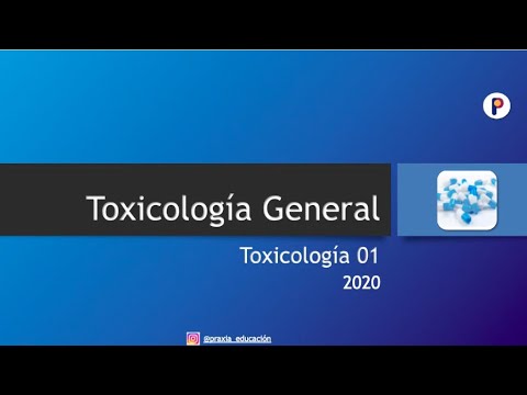 Toxicología 01 Generalidades