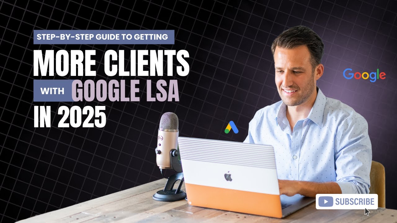 Get MORE Clients with Google Local Service Ads before 2024 ends!