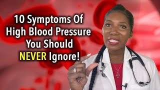 10 High Blood Pressure Symptoms You Should NEVER Ignore!