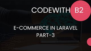 Setting Up Admin Themes for Your Laravel E-commerce Project | Hindi Part #3