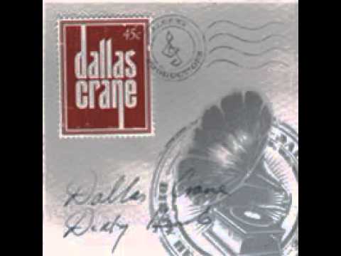 Dallas Crane - Dirty Hearts