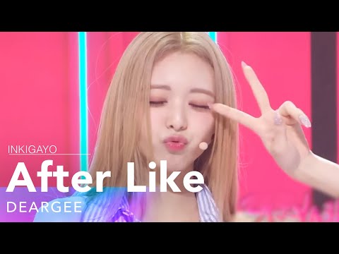 DEARGEE (디어지) - After Like @좋아한 후에 inkigayo 20220831