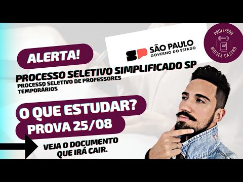 Processo seletivo simplificado do Estado de SP: O que estudar? Veja!