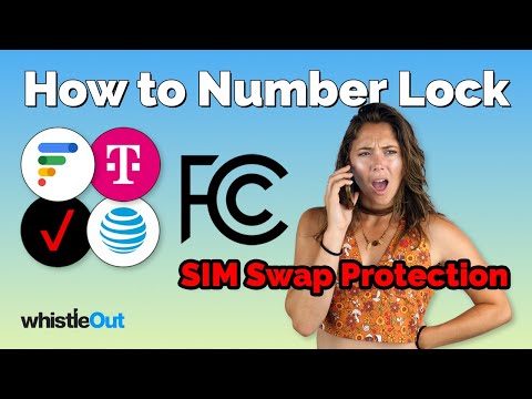 Avoid SIM Swap Scams!! | FCC How to Number Lock Major Carriers + Google Fi