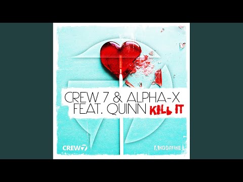 Kill It (Extended Mix)