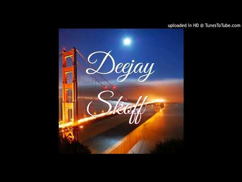 Deejay Skoff X Éternel Mix Simple [4Estelle'Shabyy ] 2018