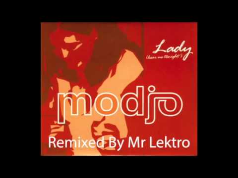 modjo lady (remixed by Mr Lektro)