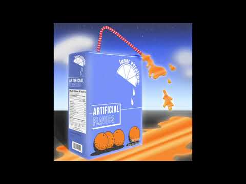Lunar Vacation - Artificial Flavors (Full EP)