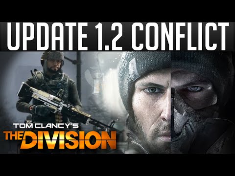 The Division: 1.2 Update: Conflict New Incursion| New Gear Sets| New High Ends