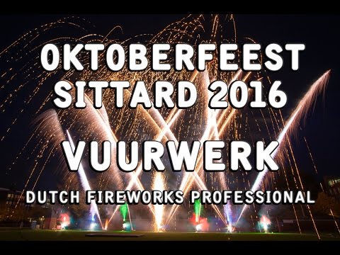 Oktoberfest fireworks 2016 Sittard, NL - Dutch Fireworks Professional