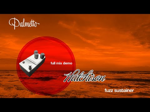 Palmetto Hutchison Fuzz-Sustainer image 3