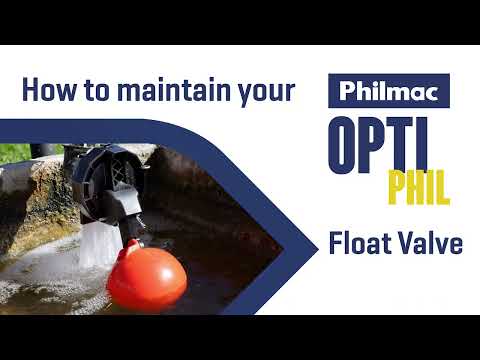 How to Maintain Your Philmac OptiPHIL Float Valve