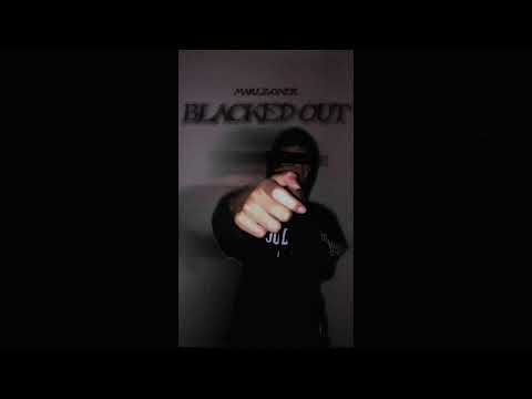marlzoner- blacked out (official audio)
