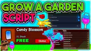 Grow a Garden Script BEST Candy Blossom, Seed Spawner, Auto Farm, Egg Detector, Pet Detector GUI