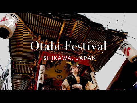 Otabi Festival - For Tourism Ishikawa, JAPAN