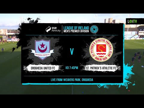 HIGHLIGHTS | Drogheda United 1-3 St. Patrick's Athletic | League of Ireland Premier Division