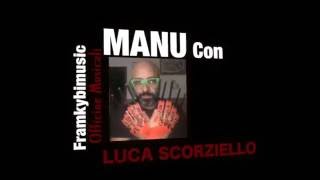 Luca Scorziello endorser MANU, frankybimusic
