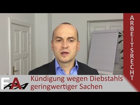 Kündigung wegen Diebstahls geringwertiger Sachen I Fachanwalt Bredereck