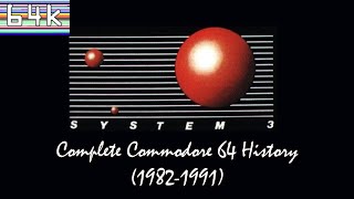 System 3 (1982-1991 / The C64 Years) Documentary