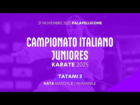 🥋 Karate 👉 Campionato Italiano Juniores #kata 2025 ➡️ Tatami3 🟢 Day1