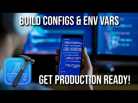 Xcode Build Configurations & Environment Variables