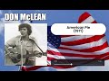 DON McLEAN American Pie 1971 Donmclean Americanpie 70smusic Music Music Musique