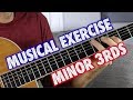 Musical Guitar Exercise: Minor Thirds