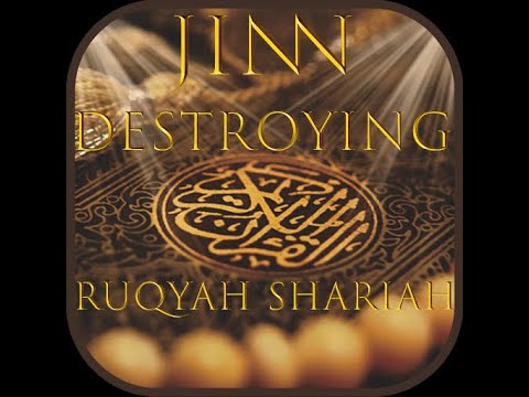 Ruqyah Shariah - To destroy Jinns, Jealousy, Black Magic, Sihir & Evil Eye [No Ads]