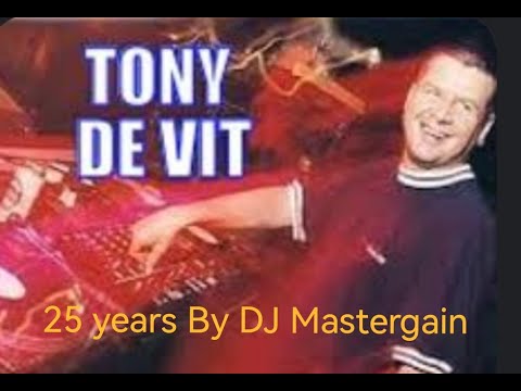 Tony De Vit - 25 years
