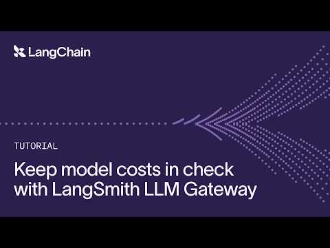 Video thumbnail: Keep model costs in check with LangSmith LLM Gateway