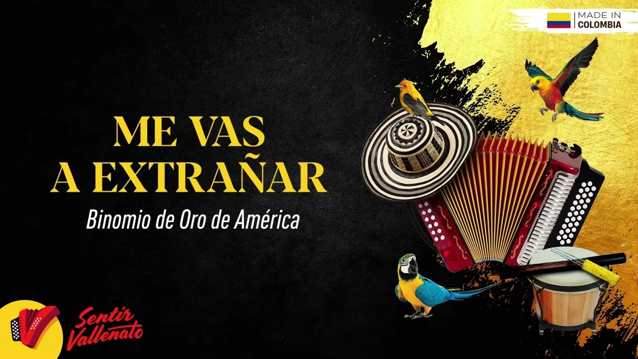 Éxitos Del Binomio De Oro De América, Video Letras - Sentir Vallenato