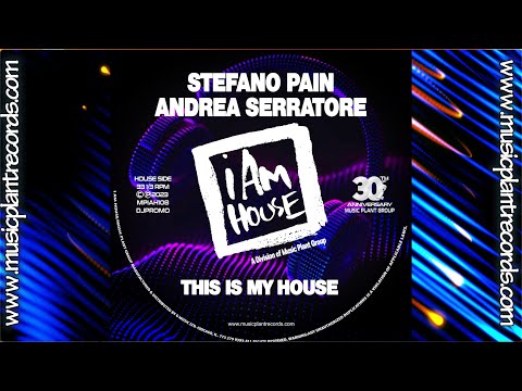 Stefano Pain, Andrea Serratore-"This Is My House"