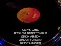GARY,S GANG - LET,S LOVE DANCE TONIGHT ...