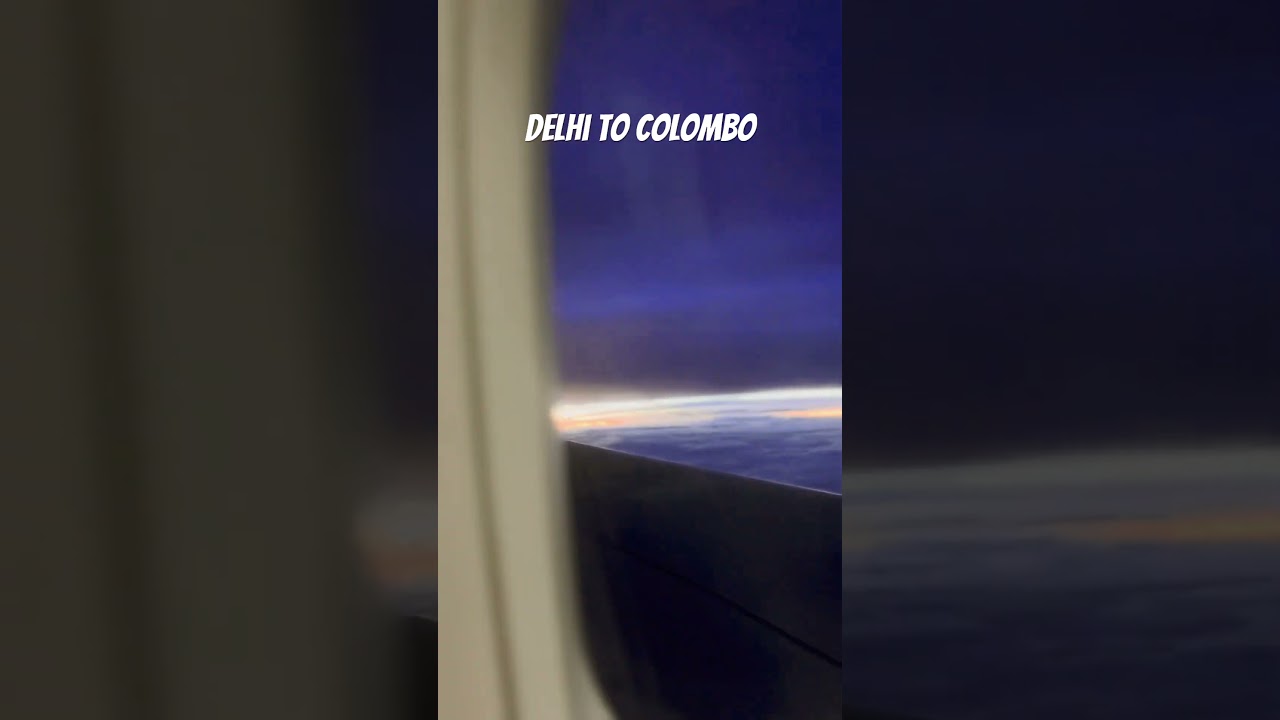 Delhi to Colombo